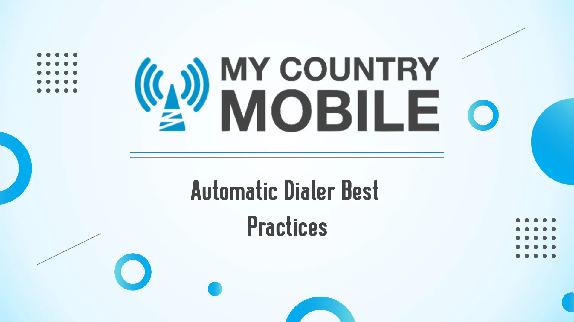 Read more about the article Automatic Dialer Best Practices