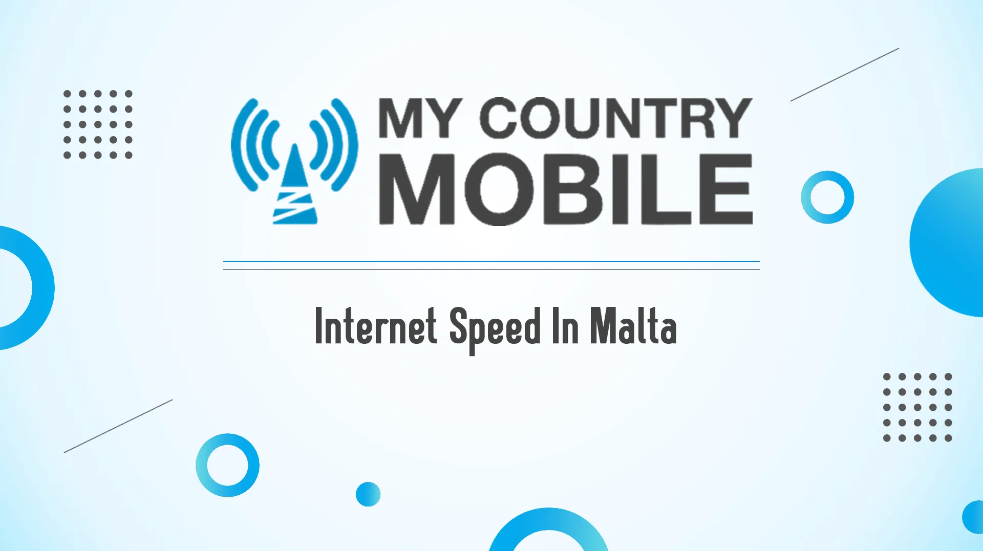 Read more about the article Internet Speed In Malta